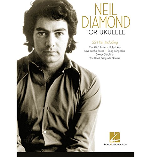 Neil Diamond For Ukulele: Songbook für Ukulele